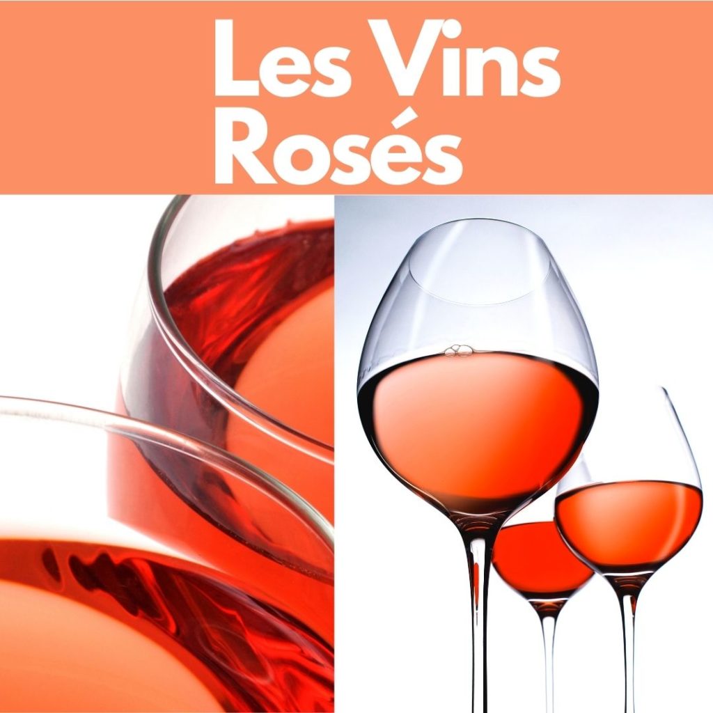 Les Vins rosés